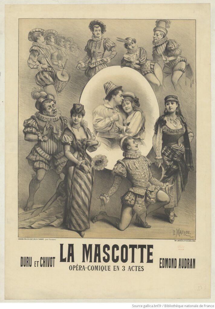 Cartel de la ópera comique "La Mascotte" de Edmond Audrian, con imágenes de los distintos personajes que aparecen en ella.